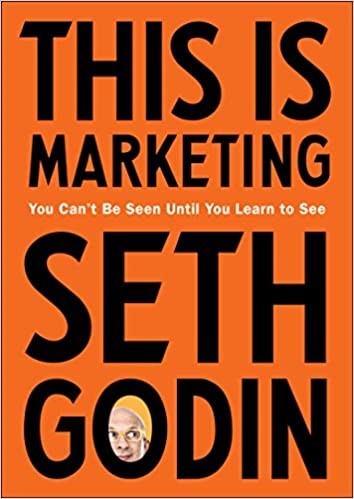 Book cover of This is Marketing by Seth Godin